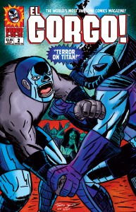 El Gorgo! Issue #2 Cover